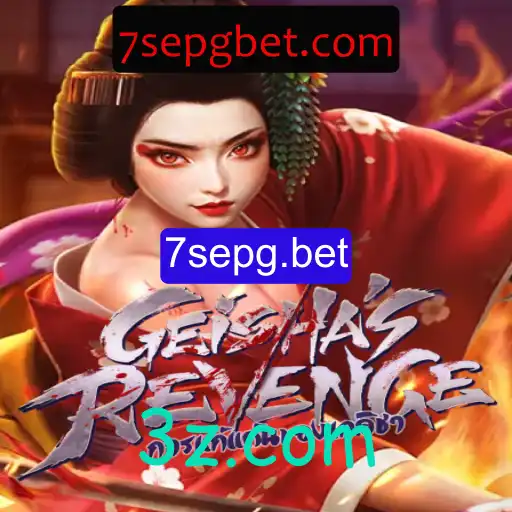 Descubra a Emoção do Jogo GeishasRevenge no Portal 7sepg.bet